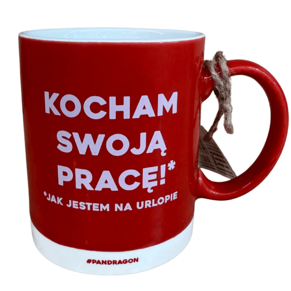 Kubek - kocham swoją pracę!